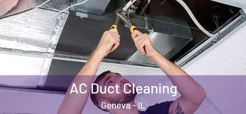  AC Duct Cleaning Geneva - IL